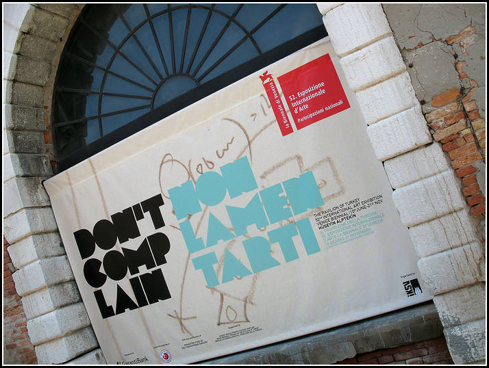 52eme Biennale de Venise (Turquie)