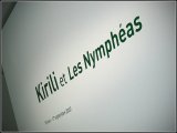 Kirili et Les Nympheas - Musee de l Orangerie (Paris)